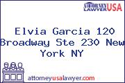 Elvia Garcia 120 Broadway Ste 230 New York NY
