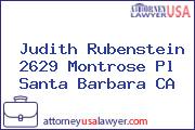 Judith Rubenstein 2629 Montrose Pl Santa Barbara CA