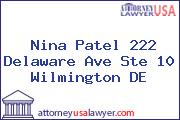 Nina Patel 222 Delaware Ave Ste 10 Wilmington DE