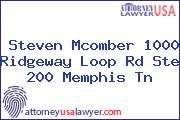 Steven Mcomber 1000 Ridgeway Loop Rd Ste 200 Memphis Tn