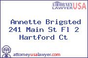 Annette Brigsted 241 Main St Fl 2 Hartford Ct