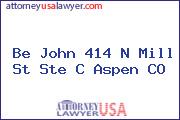 Be John 414 N Mill St Ste C Aspen CO