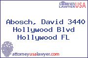 Abosch, David 3440 Hollywood Blvd Hollywood FL
