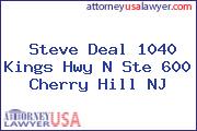 Steve Deal 1040 Kings Hwy N Ste 600 Cherry Hill NJ