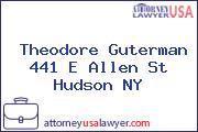 Theodore Guterman 441 E Allen St Hudson NY