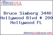 Bruce Simberg 3440 Hollywood Blvd # 200 Hollywood FL