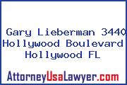 Gary Lieberman 3440 Hollywood Boulevard Hollywood FL