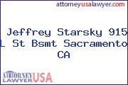 Jeffrey Starsky 915 L St Bsmt Sacramento CA