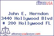 John E. Herndon 3440 Hollywood Blvd # 200 Hollywood FL