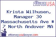 Krista Wilhusen, Manager 30 Massachusetts Ave # 7 North Andover MA