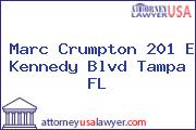 Marc Crumpton 201 E Kennedy Blvd Tampa FL
