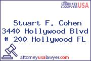 Stuart F. Cohen 3440 Hollywood Blvd # 200 Hollywood FL