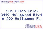 Sue Ellen Krick 3440 Hollywood Blvd # 200 Hollywood FL