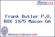 Frank Butler P.O. BOX 1975 Macon GA