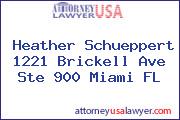 Heather Schueppert 1221 Brickell Ave Ste 900 Miami FL