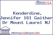 Kenderdine, Jennifer 161 Gaither Dr Mount Laurel NJ