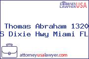 Thomas Abraham 1320 S Dixie Hwy Miami FL