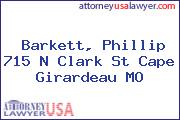 Barkett, Phillip 715 N Clark St Cape Girardeau MO