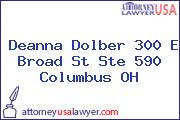 Deanna Dolber 300 E Broad St Ste 590 Columbus OH