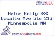 Helen Kelly 800 Lasalle Ave Ste 213 Minneapolis MN