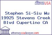Stephen Si-Siu Wu 19925 Stevens Creek Blvd Cupertino CA