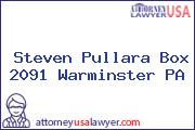 Steven Pullara Box 2091 Warminster PA