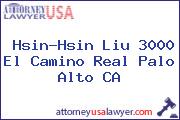 Hsin-Hsin Liu 3000 El Camino Real Palo Alto CA