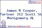 James R Cooper, Partner 312 Scott St Montgomery AL