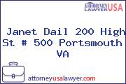 Janet Dail 200 High St # 500 Portsmouth VA