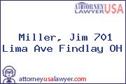 Miller, Jim 701 Lima Ave Findlay OH