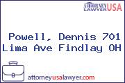 Powell, Dennis 701 Lima Ave Findlay OH