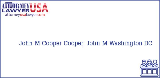 Telephone, Address and other contact data of John M Cooper, Washington, DC, USA