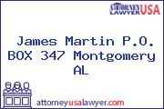 James Martin P.O. BOX 347 Montgomery AL
