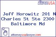 Jeff Horowitz 201 N Charles St Ste 2300 Baltimore Md
