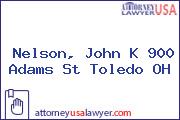 Nelson, John K 900 Adams St Toledo OH