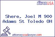 Shere, Joel M 900 Adams St Toledo OH