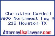 Christine Cordell 9800 Northwest Fwy # 216 Houston TX