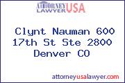 Clynt Nauman 600 17th St Ste 2800 Denver CO