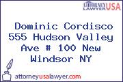 Dominic Cordisco 555 Hudson Valley Ave # 100 New Windsor NY