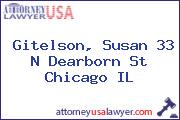 Gitelson, Susan 33 N Dearborn St Chicago IL