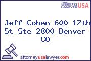 Jeff Cohen 600 17th St Ste 2800 Denver CO