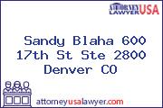 Sandy Blaha 600 17th St Ste 2800 Denver CO