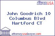 John Goodrich 10 Columbus Blvd Hartford CT