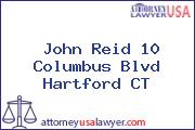 John Reid 10 Columbus Blvd Hartford CT