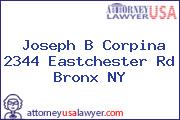 Joseph B Corpina 2344 Eastchester Rd Bronx NY