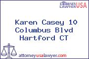 Karen Casey 10 Columbus Blvd Hartford CT