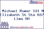 Michael Rumer 101 N Elizabeth St Ste 607 Lima OH