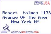 Robert  Holmes 1133 Avenue Of The Amer New York NY