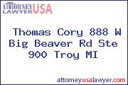 Thomas Cory 888 W Big Beaver Rd Ste 900 Troy MI
