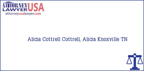 Telephone, Address and other contact data of Alicia Cottrell, Knoxville, TN, USA